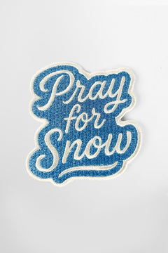 Toppa Pray for Snow